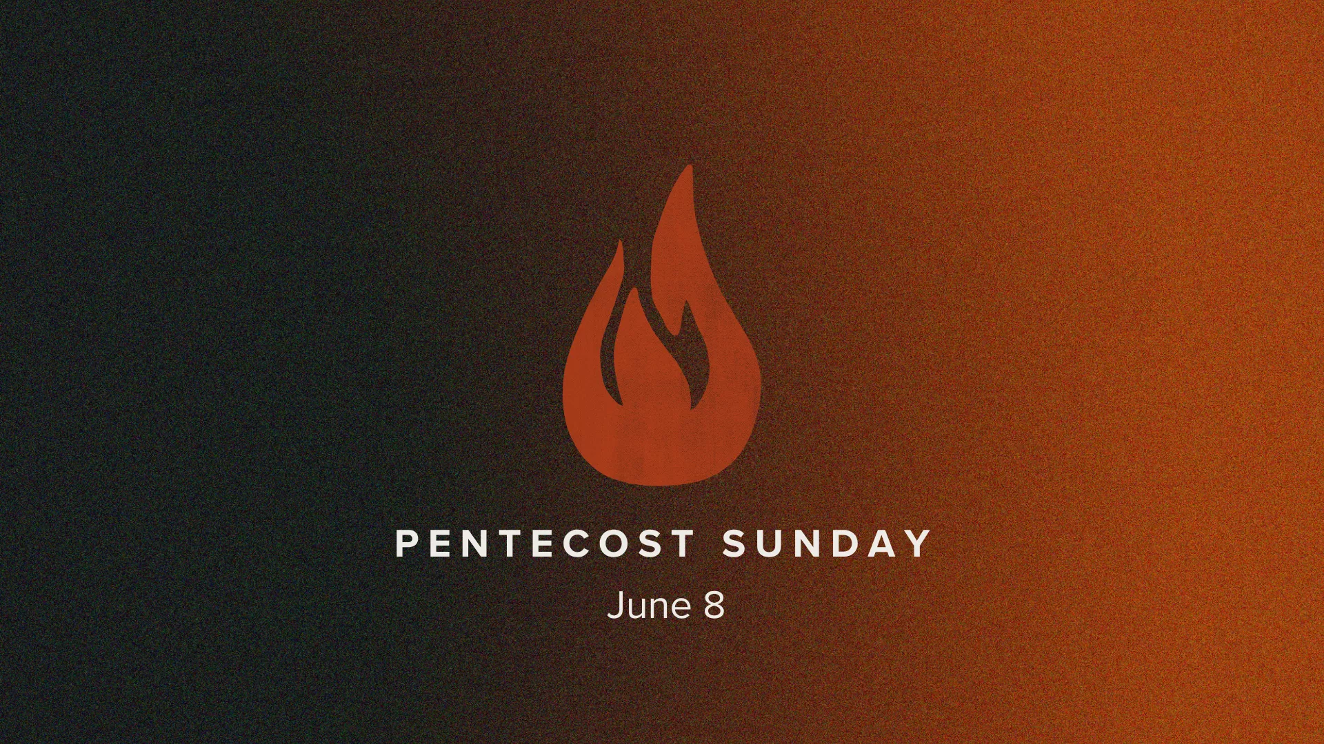 Pentecost Sunday
