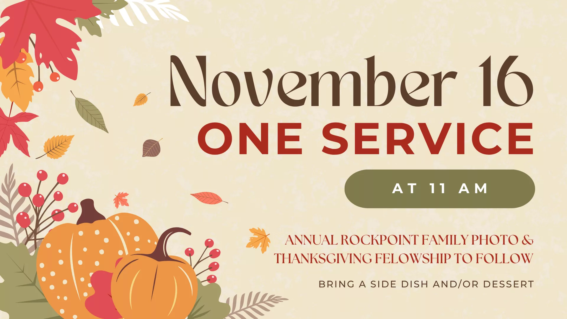 Thanksgiving Fellowship & “Family” Photo